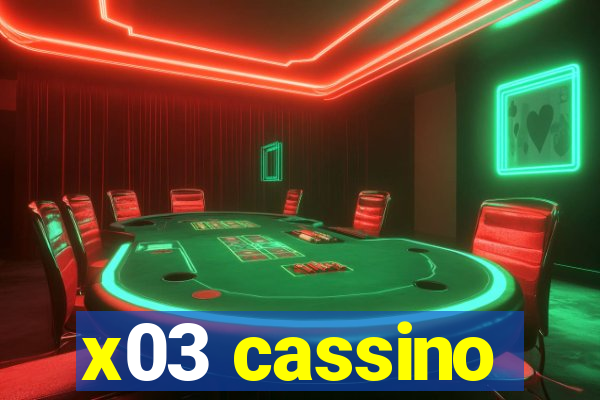 x03 cassino